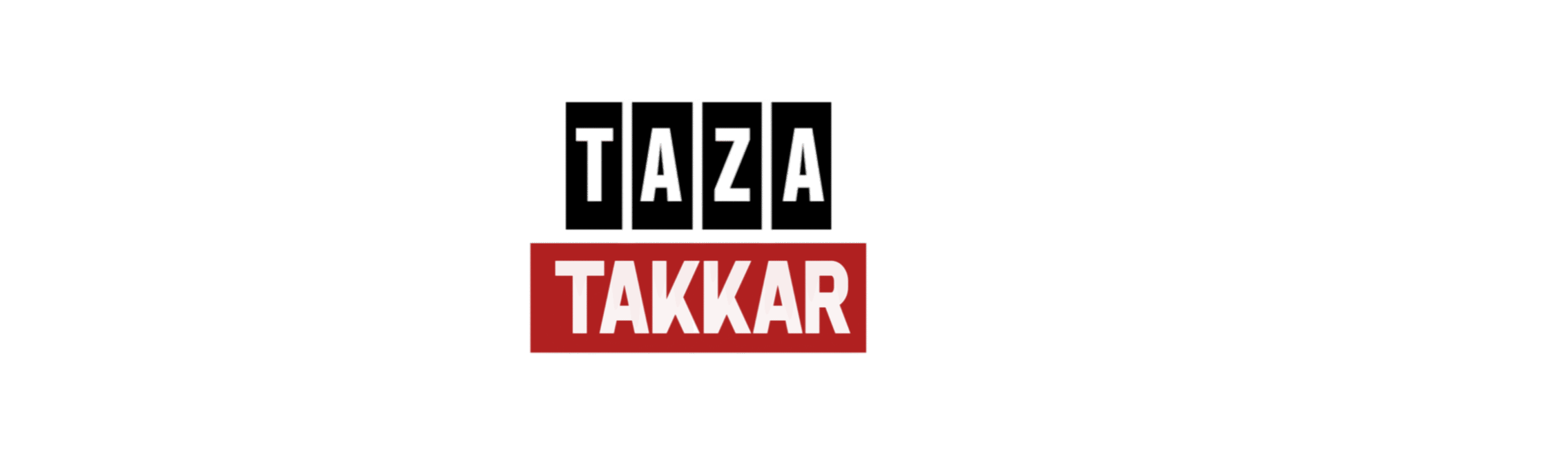 Taza Takkar